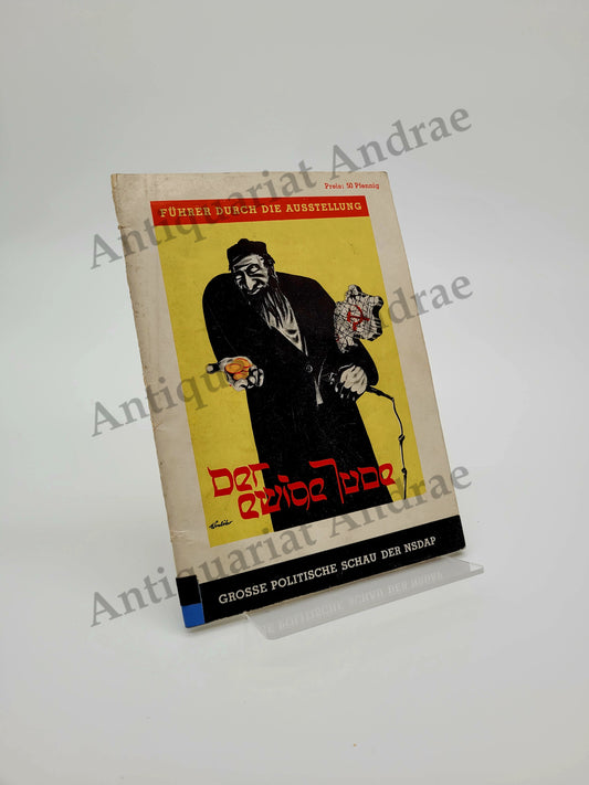 Führer durch die Ausstellung -Der ewige Jude- (Original)