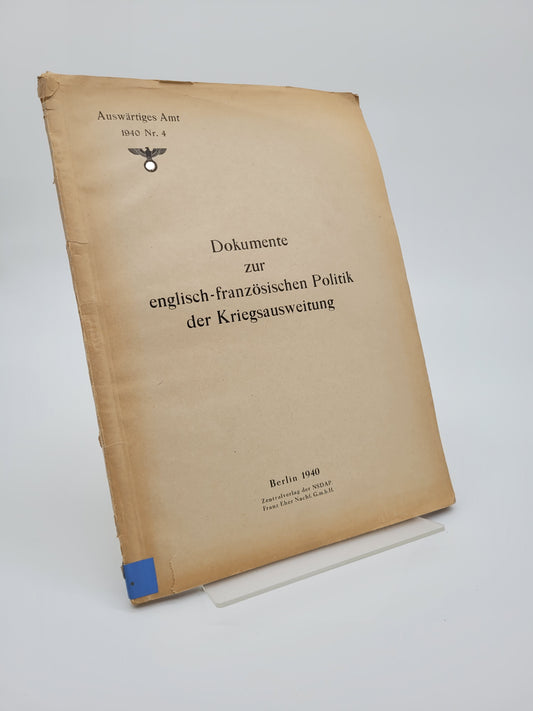 Dokumente zu englisch-französischen Politik der Kriegsausweitung 1940 Nr.4