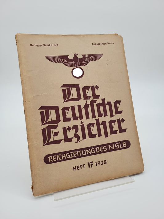 Reichszeitung des NSLB - Der deutsche Erzieher Heft 17; 1938