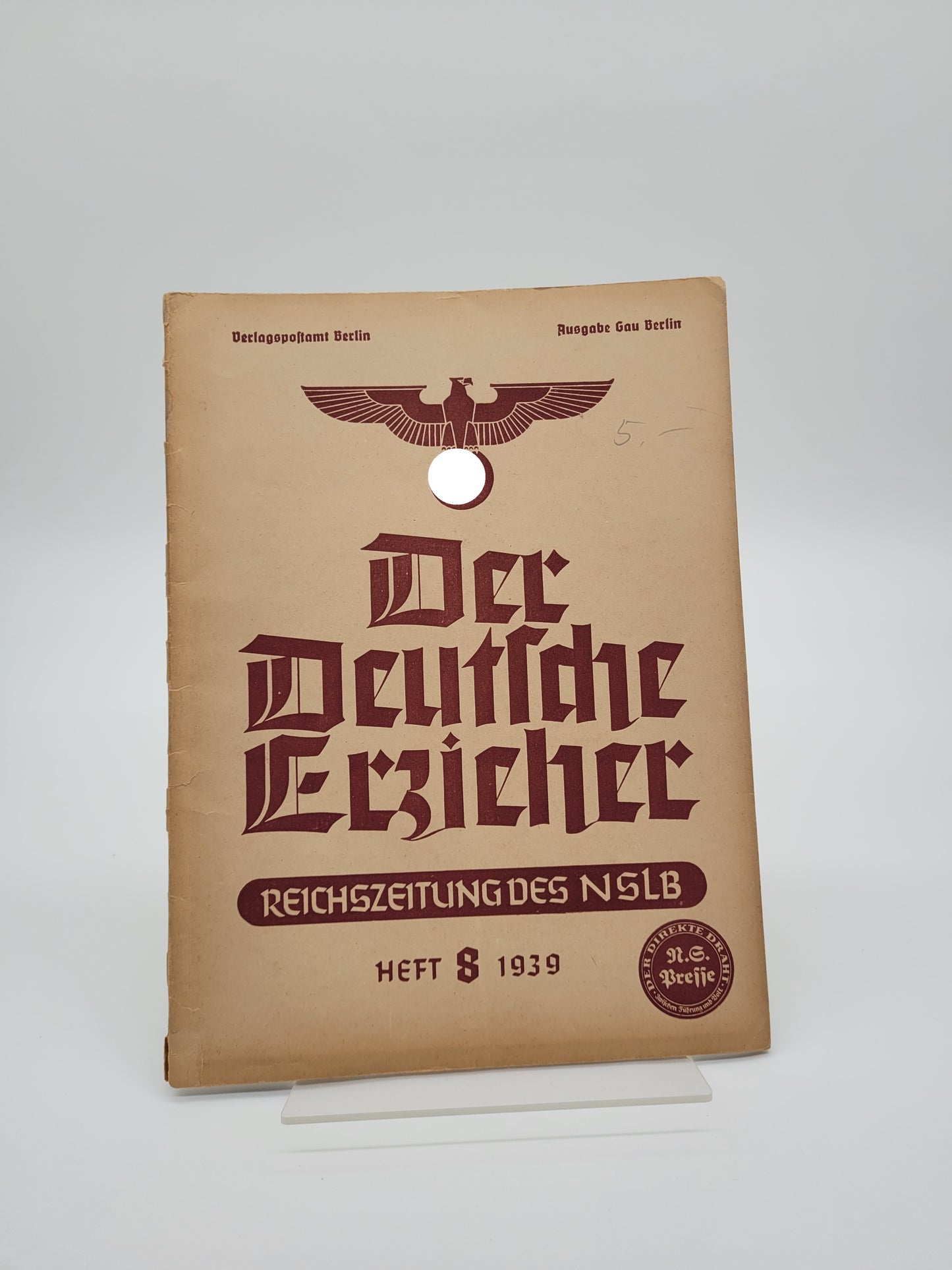 Reichszeitung des NSLB - Der deutsche Erzieher Heft 8; 1939