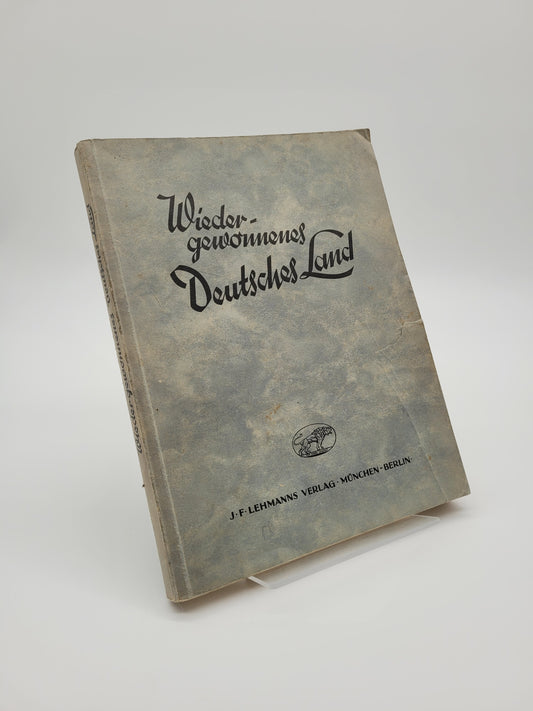 Wiedergewonnenes deutsches Land (Bilderband)