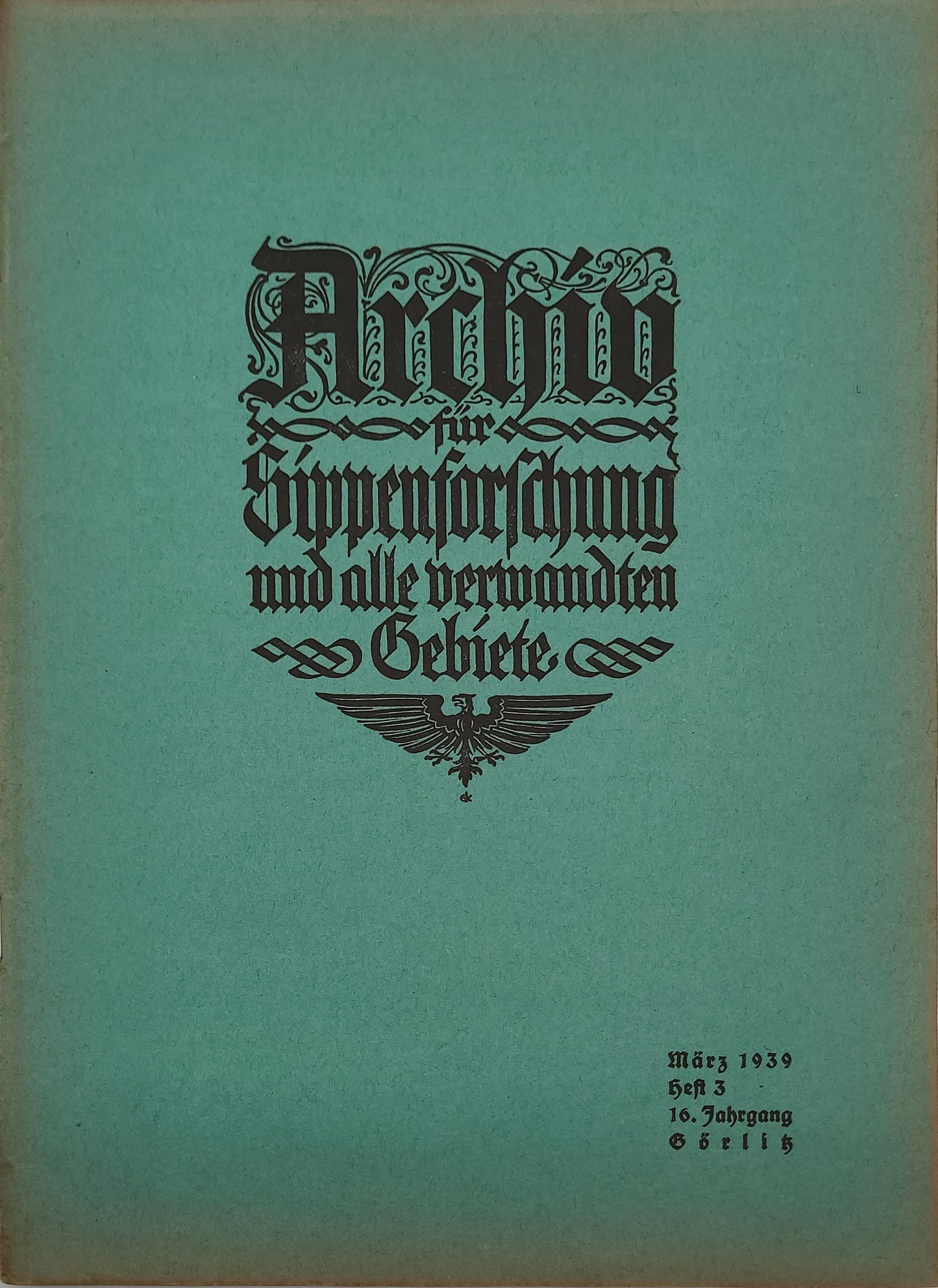 Archiv für Sippenforschung und alle verwandten Gebiete 1939 Kompletter Jahrgang (12 Hefte)