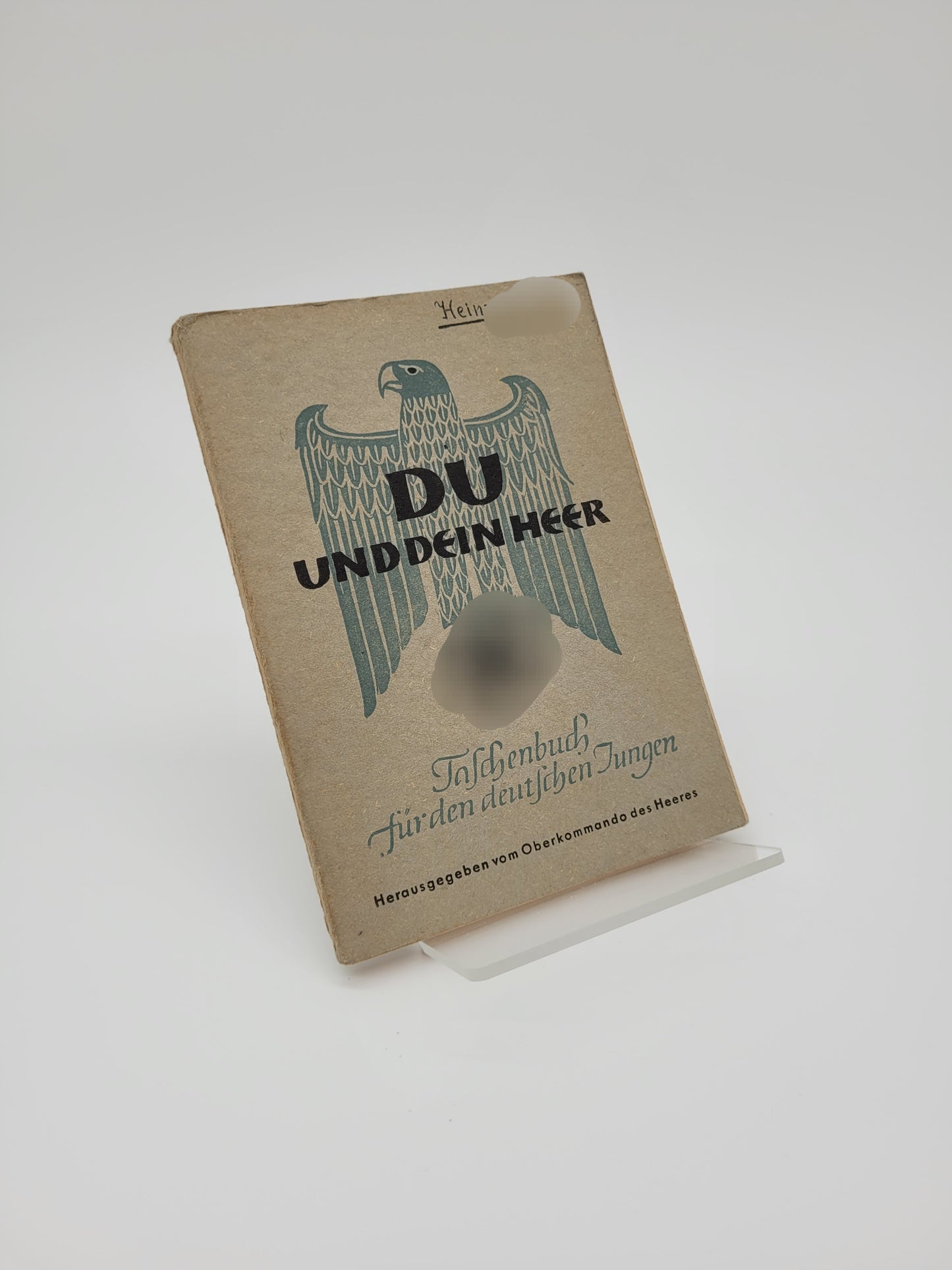Du und dein Heer; Taschenbuch für den deutschen Jungen