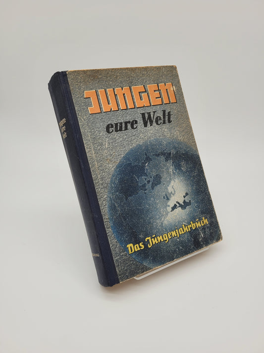 Jungen - eure Welt! (Hitlerjugend)
