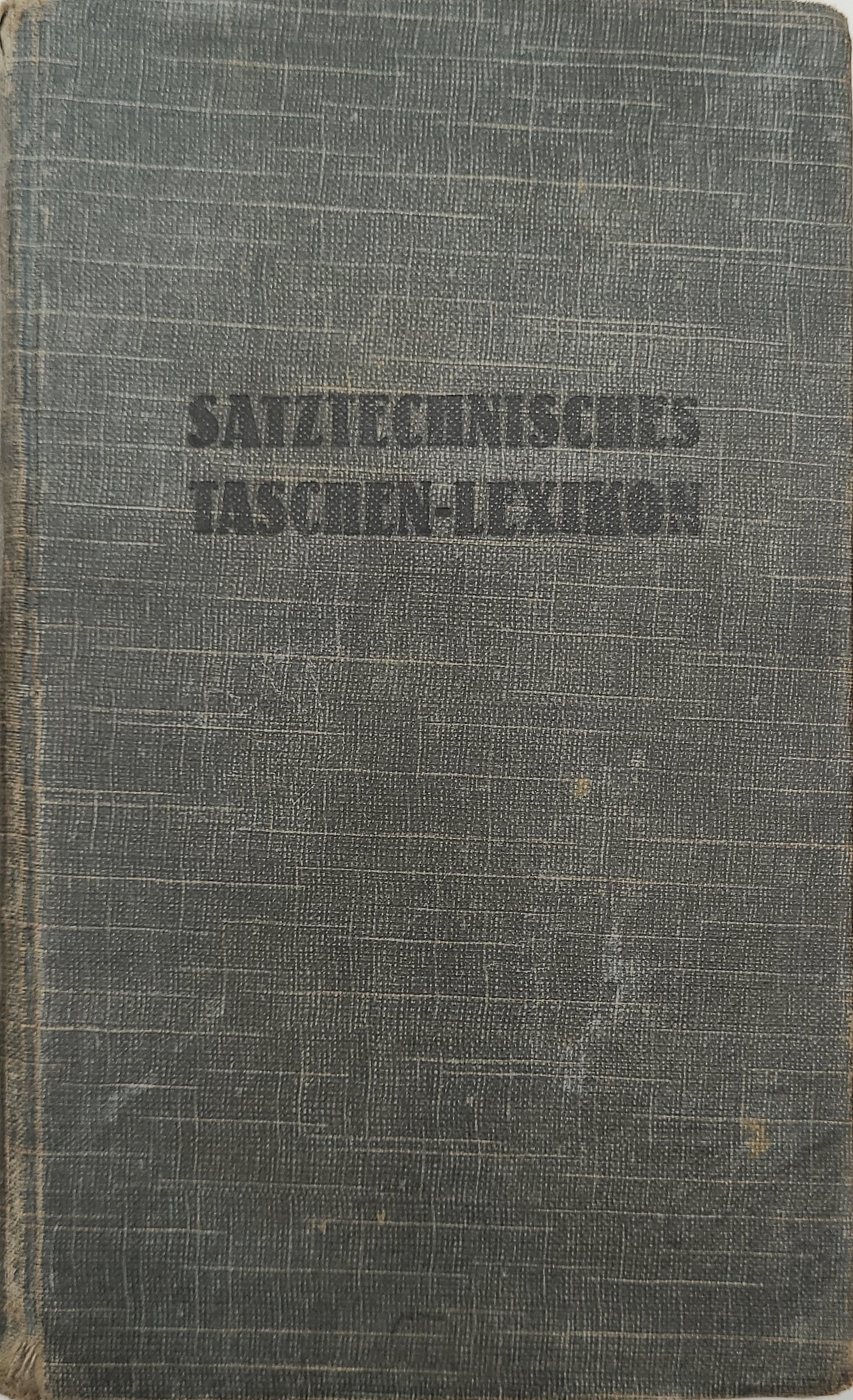 Satztechnisches Taschen-Lexikon