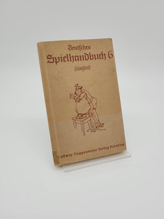 Deutsches Spielhandbuch; 6. Band Heimspiele