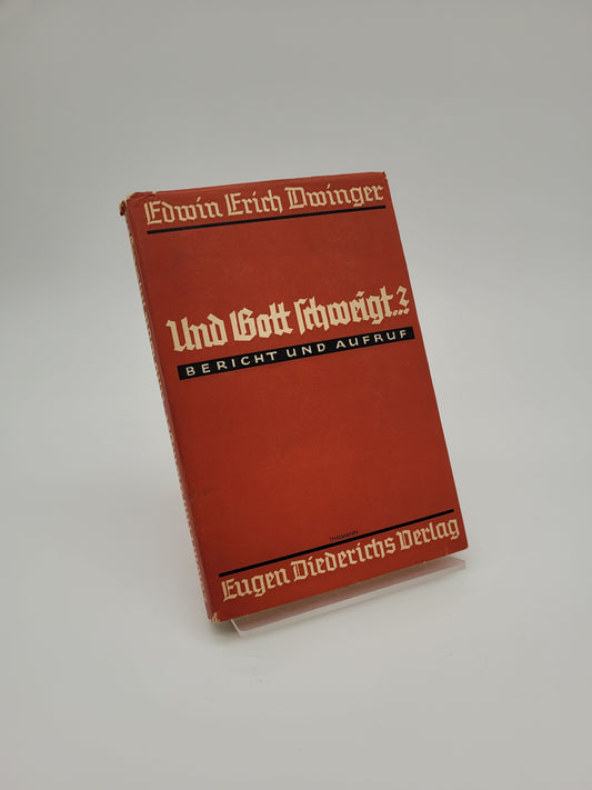 Und Gott schweigt? (Original Schutzumschlag)