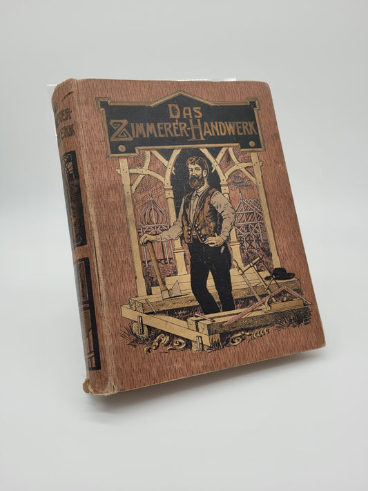 Das Zimmererhandwerk (Original)