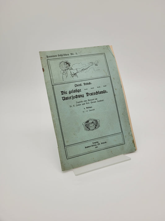 Die geistige Unterjochung Deutschlands