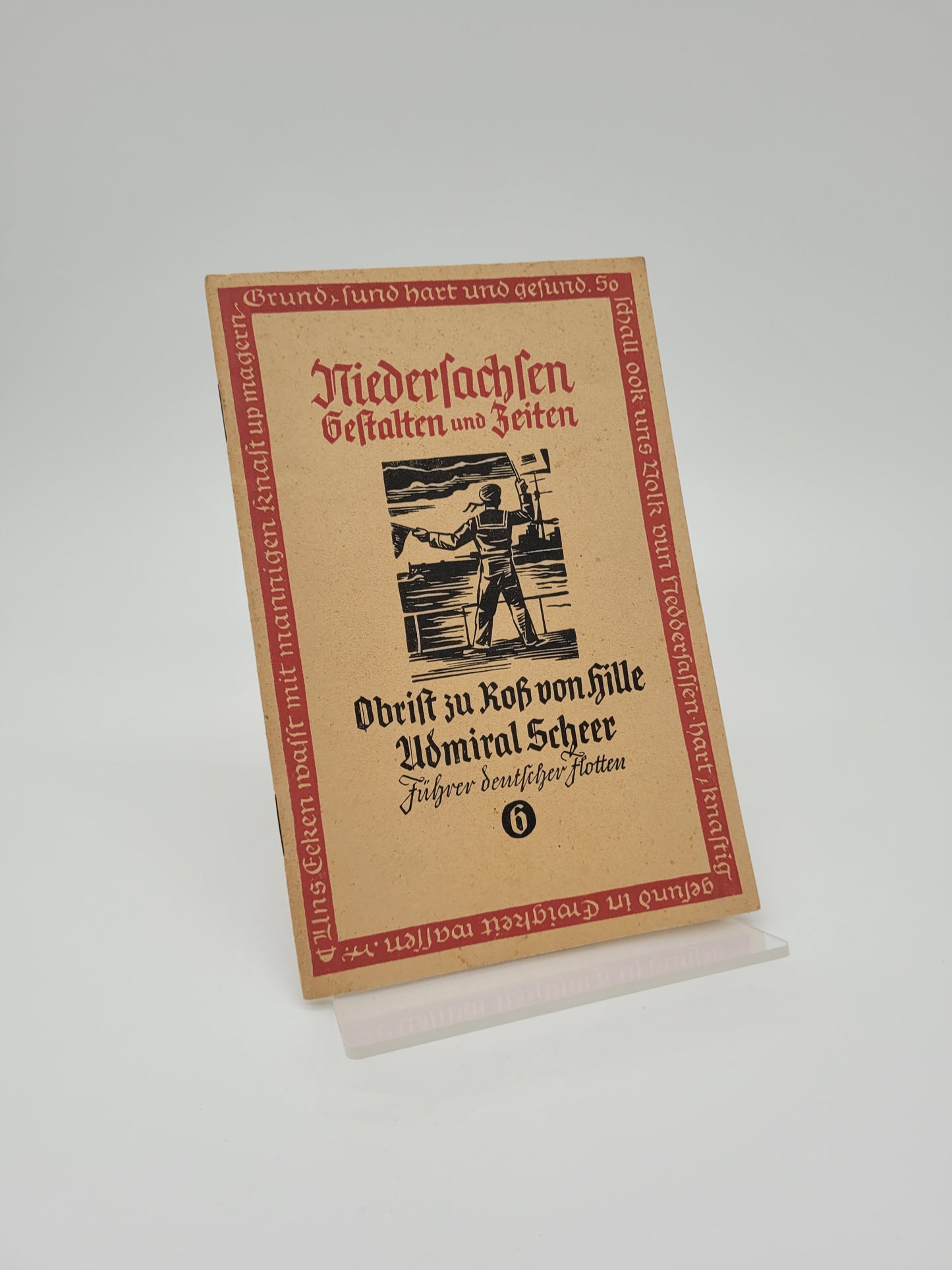 Obrist zu Roß von Hille; Führer deutscher Flotten