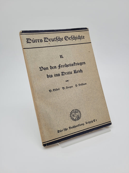 Von den Freiheitskriegen bis ins Dritte Reich