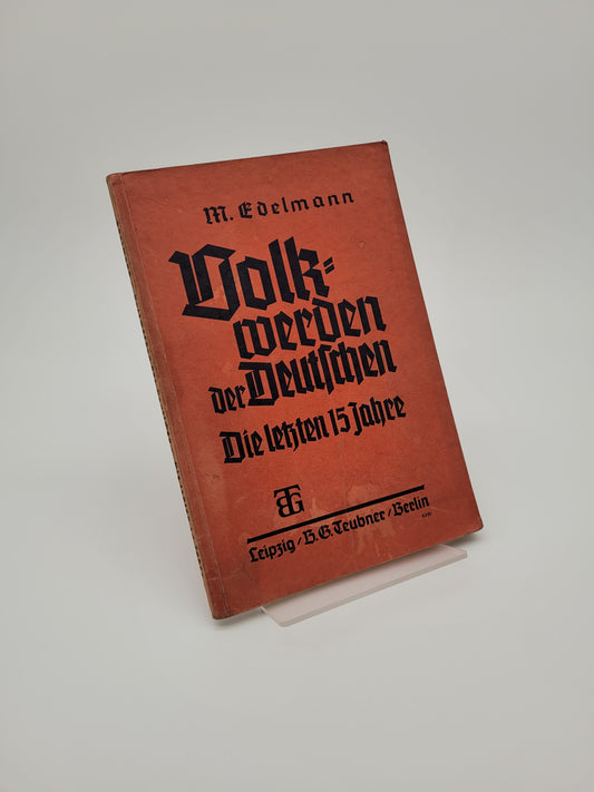 Volkwerden der Deutschen - Die letzten 15 Jahre