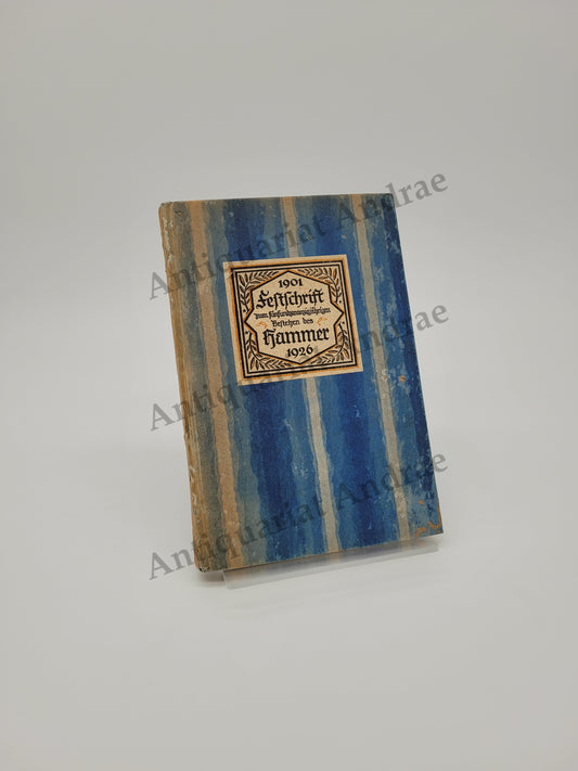 Festschrift zum fünfundzwanzigjährigen Bestehen des Hammer (Verlags-Chronik)