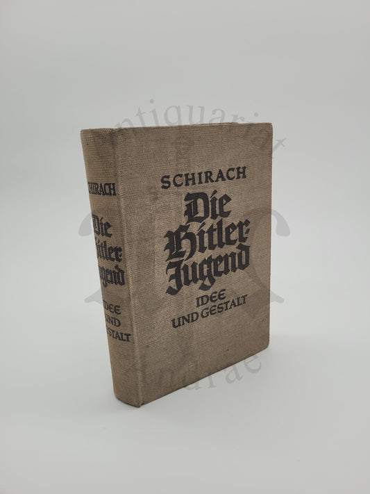 Die Hitlerjugend - Idee und Gestalt