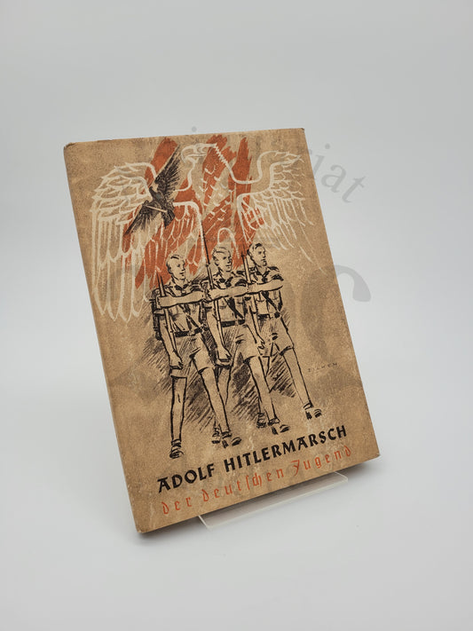 Adolf Hitlermarsch der deutschen Jugend (Original Schutzumschlag)