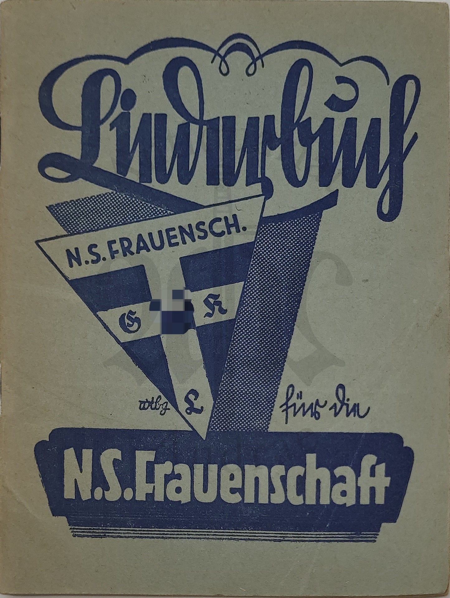 (frühes) Liederbuch für die NS Frauenschaft (Selten)