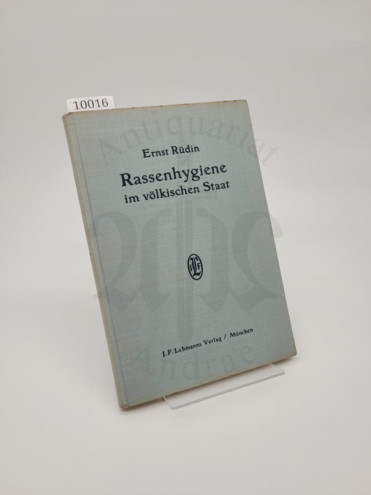 Rassenhygiene im völkischen Staat