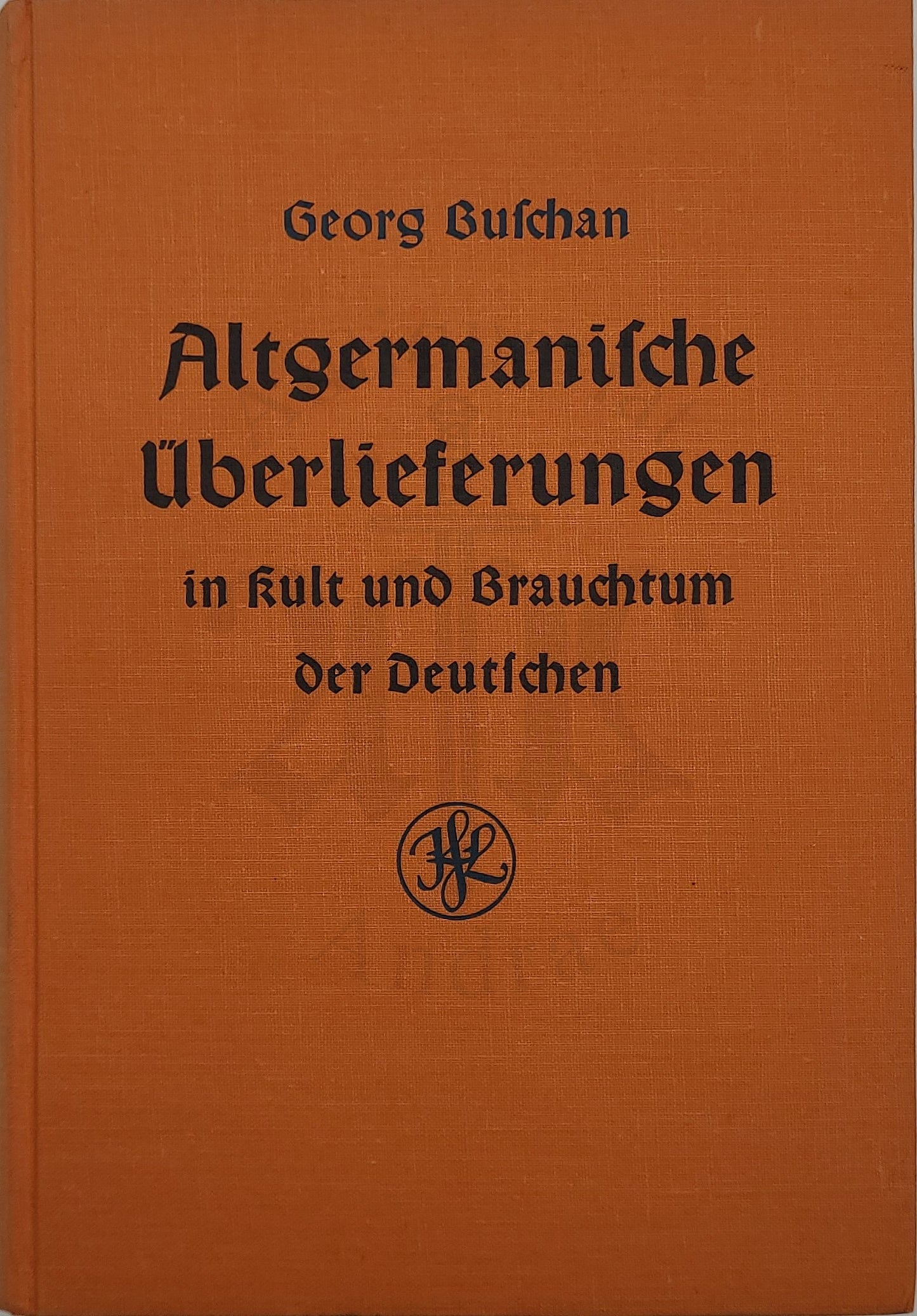Altgermanische Überlieferungen