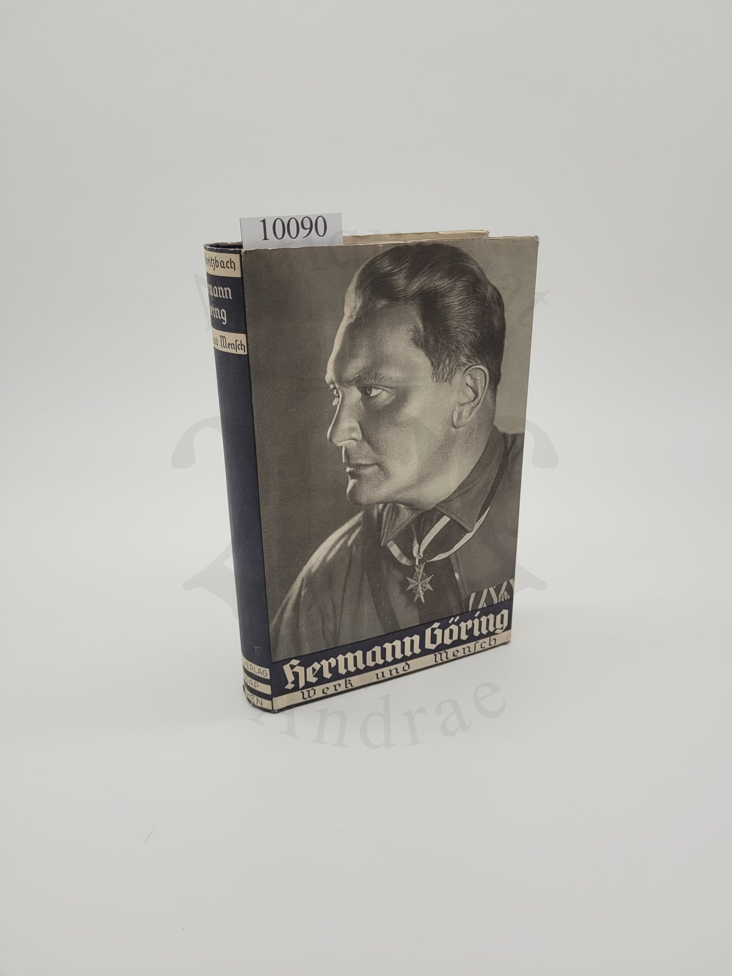 Hermann Göring - Werk und Mensch (Seltener Orig. Schutzumschlag)