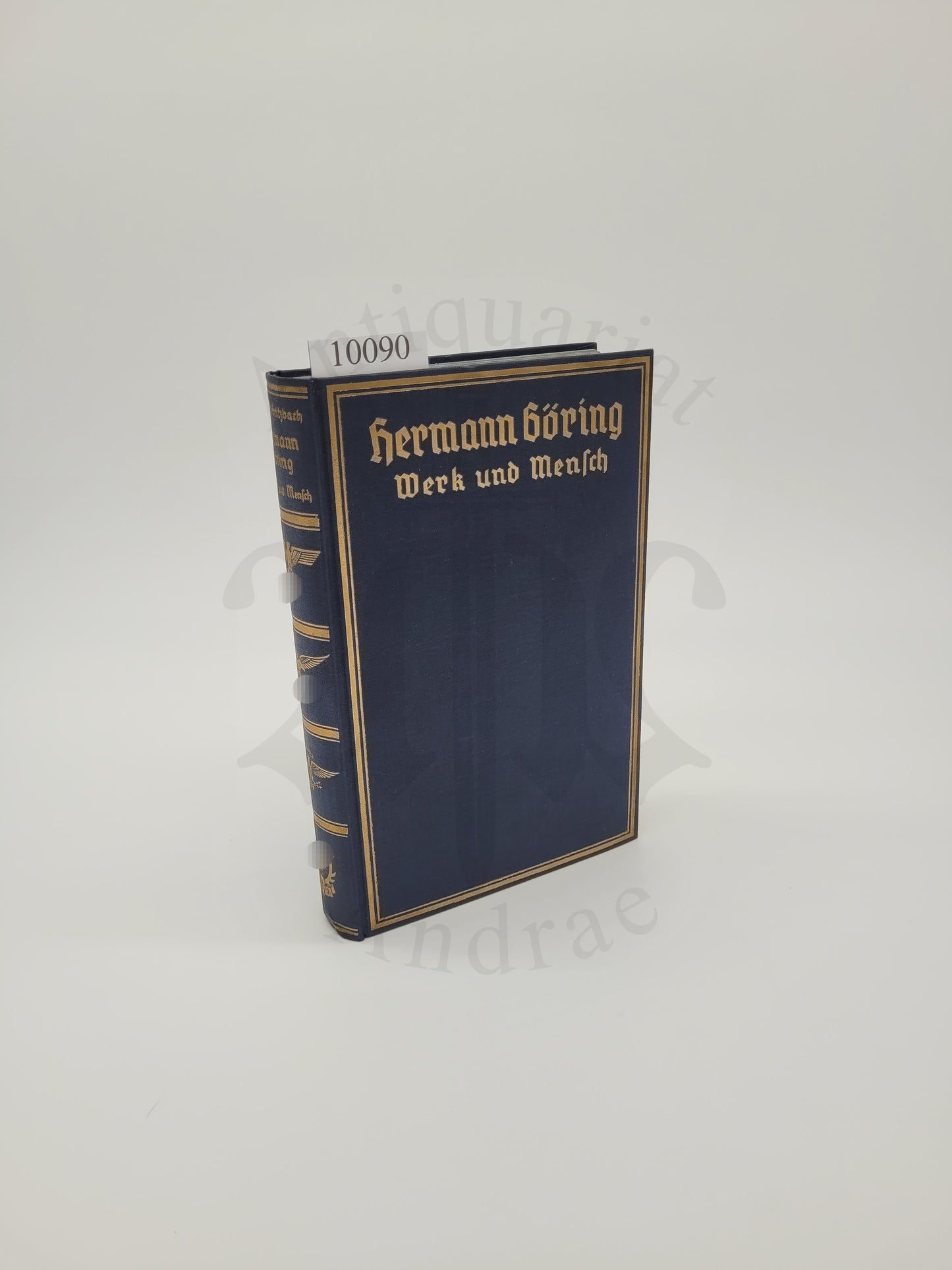 Hermann Göring - Werk und Mensch (Seltener Orig. Schutzumschlag)