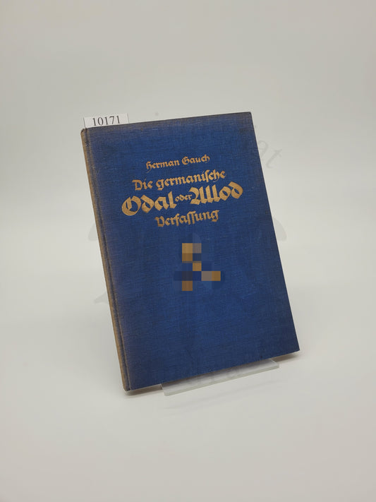 Die Germanische Odal oder Allod Verfassung