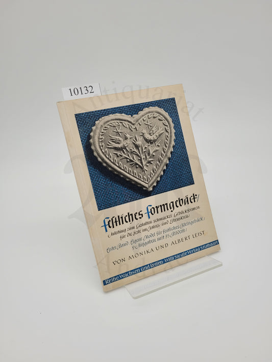 Festliches Formgebäck (1. Band)