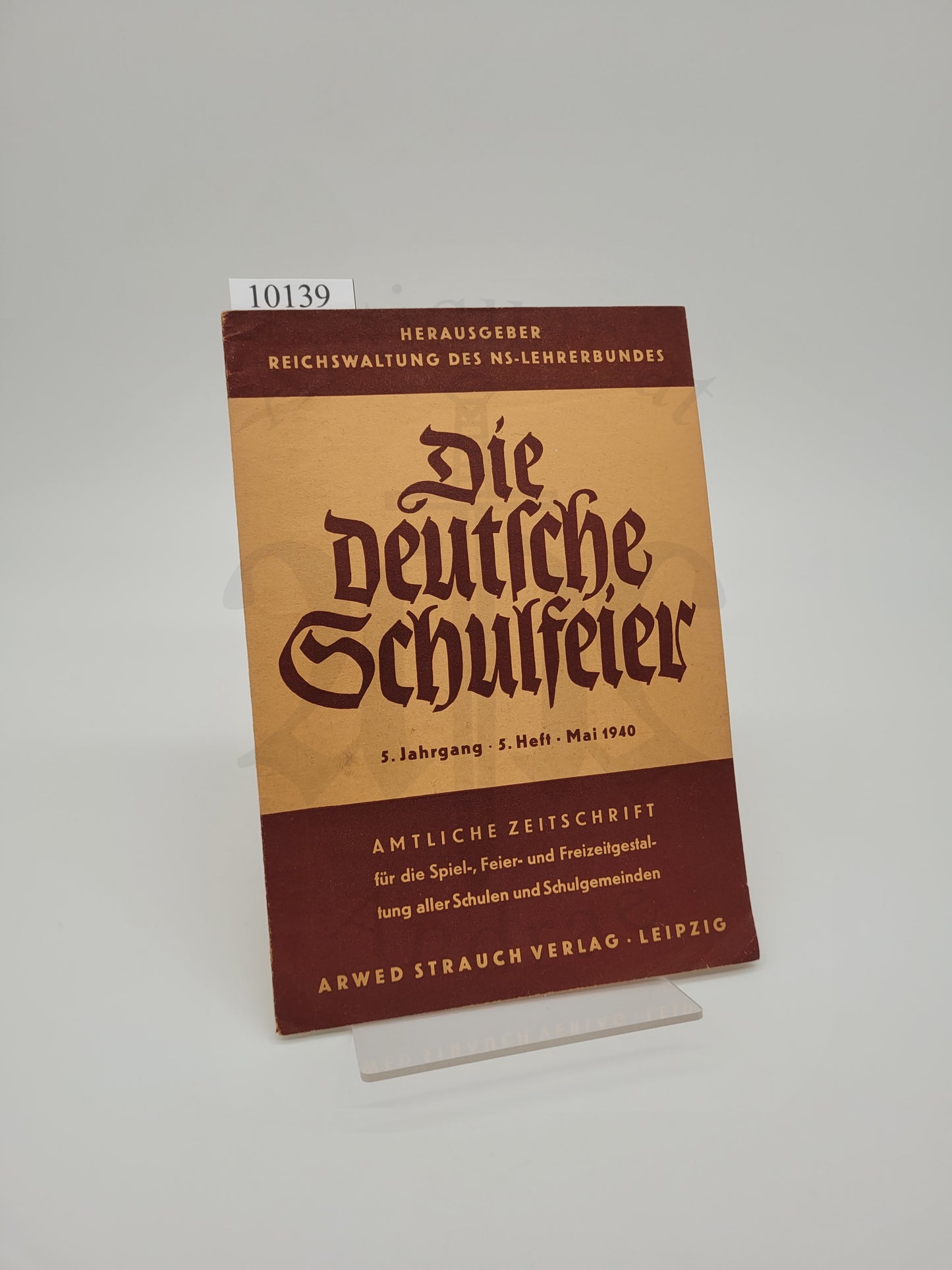 Die Deutsche Schulfeier Mai 1940