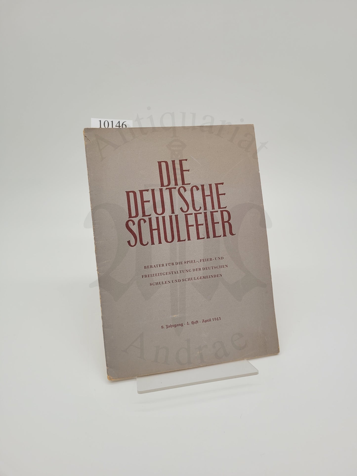 Die Deutsche Schulfeier Aprill 1943