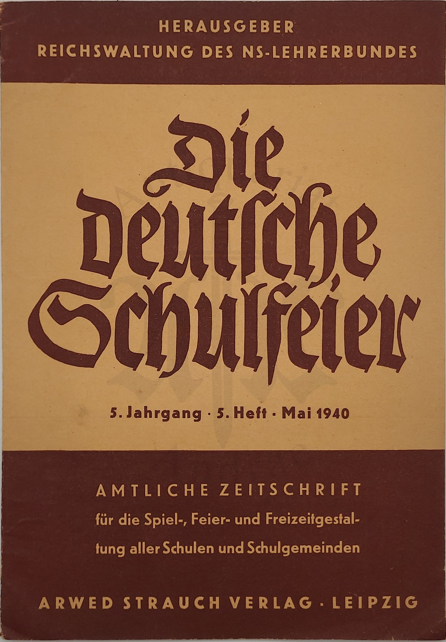 Die Deutsche Schulfeier Mai 1940