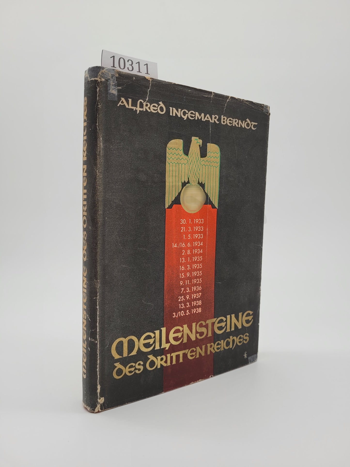 Meilensteine des Dritten Reiches (Orig. Schutzumschlag)