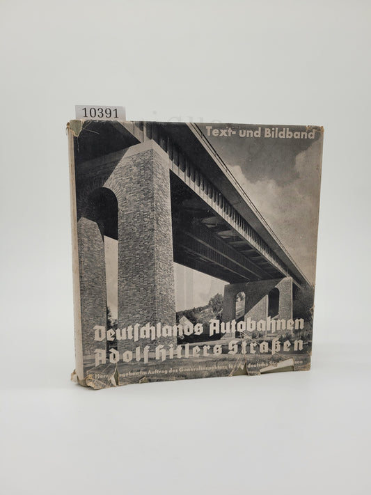 Deutschlands Autobahnen Adolf Hitlers Straßen (Orig. Schutzumschlag)