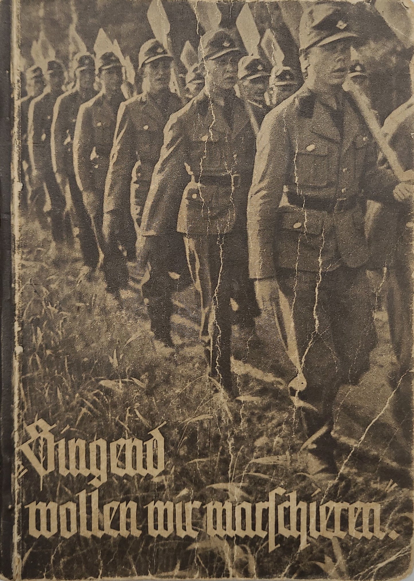 Singend wollen wir marschieren (Liederbuch)