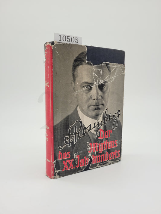 Der Mythus des 20. Jahrhunderts (Original Schutzumschlag) (Antisemitisch)