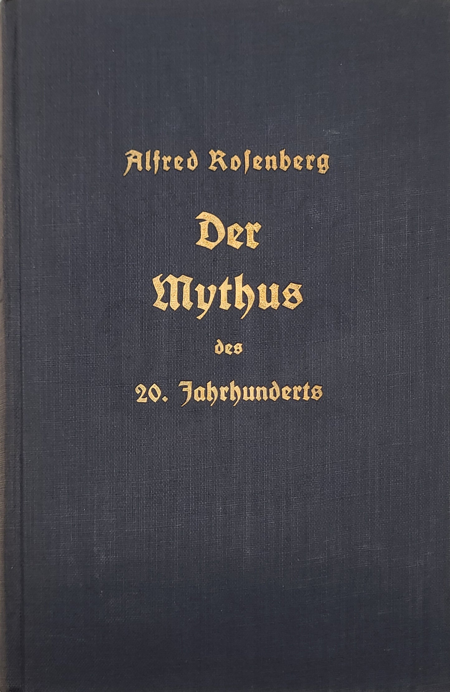 Der Mythus des 20. Jahrhunderts