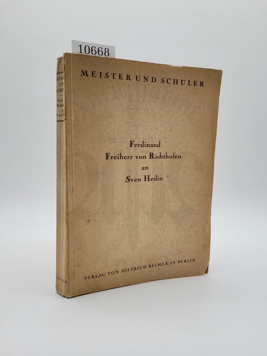 Ferdinand Freiherr von Richthofen an Sven Hedin