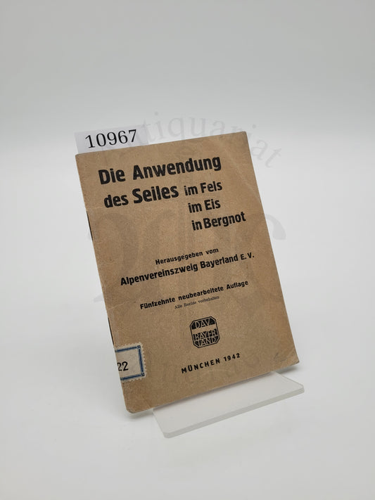 Die Anwendung des Seiles im Fels im Eis In Bergnot