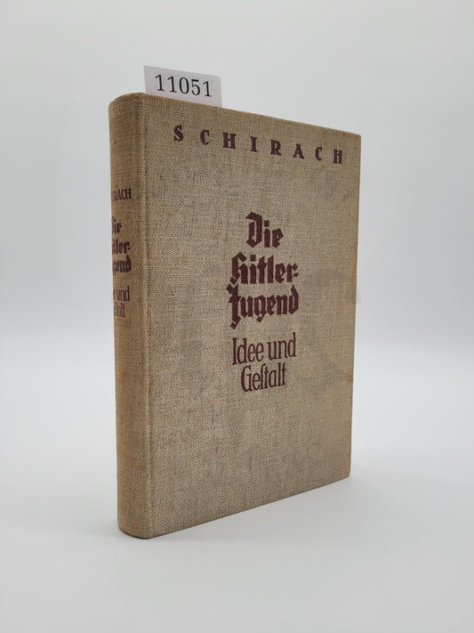 Die Hitlerjugend - Idee und Gestalt