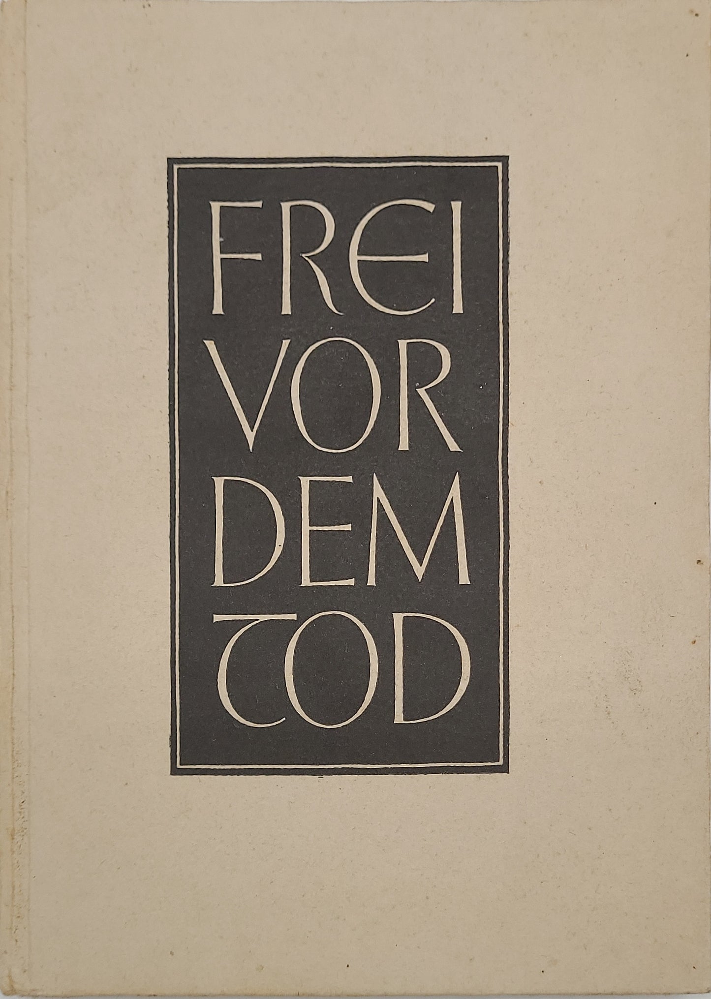 Frei vor dem Tod