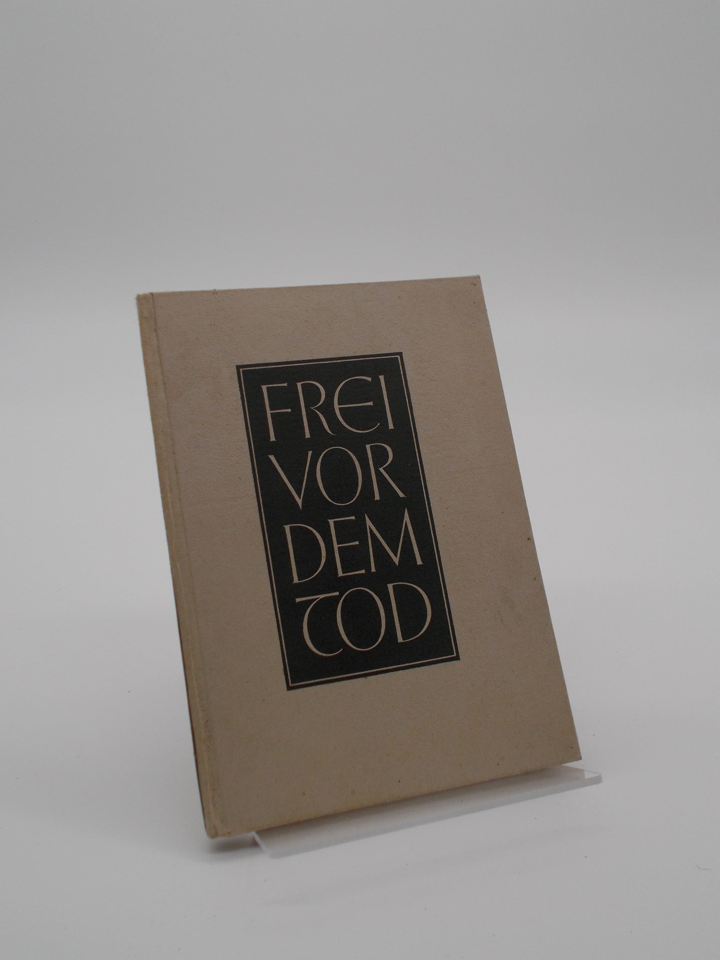 Frei vor dem Tod