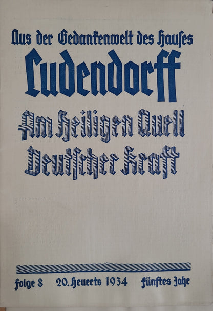 Am heiligen Quell Deutscher Kraft 1934 (8 Hefte)