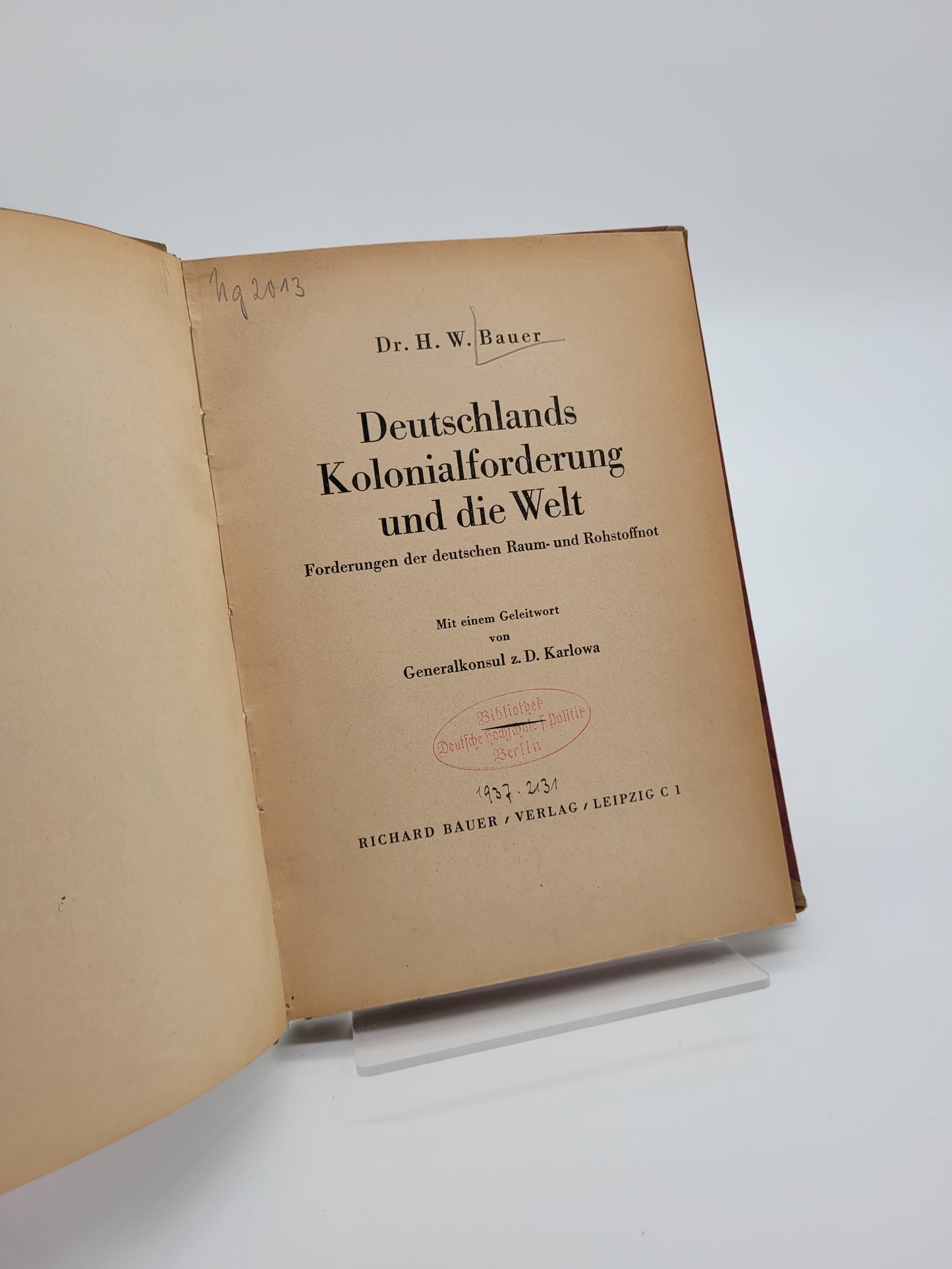 Deutschlands Kolonialforderung und die Welt