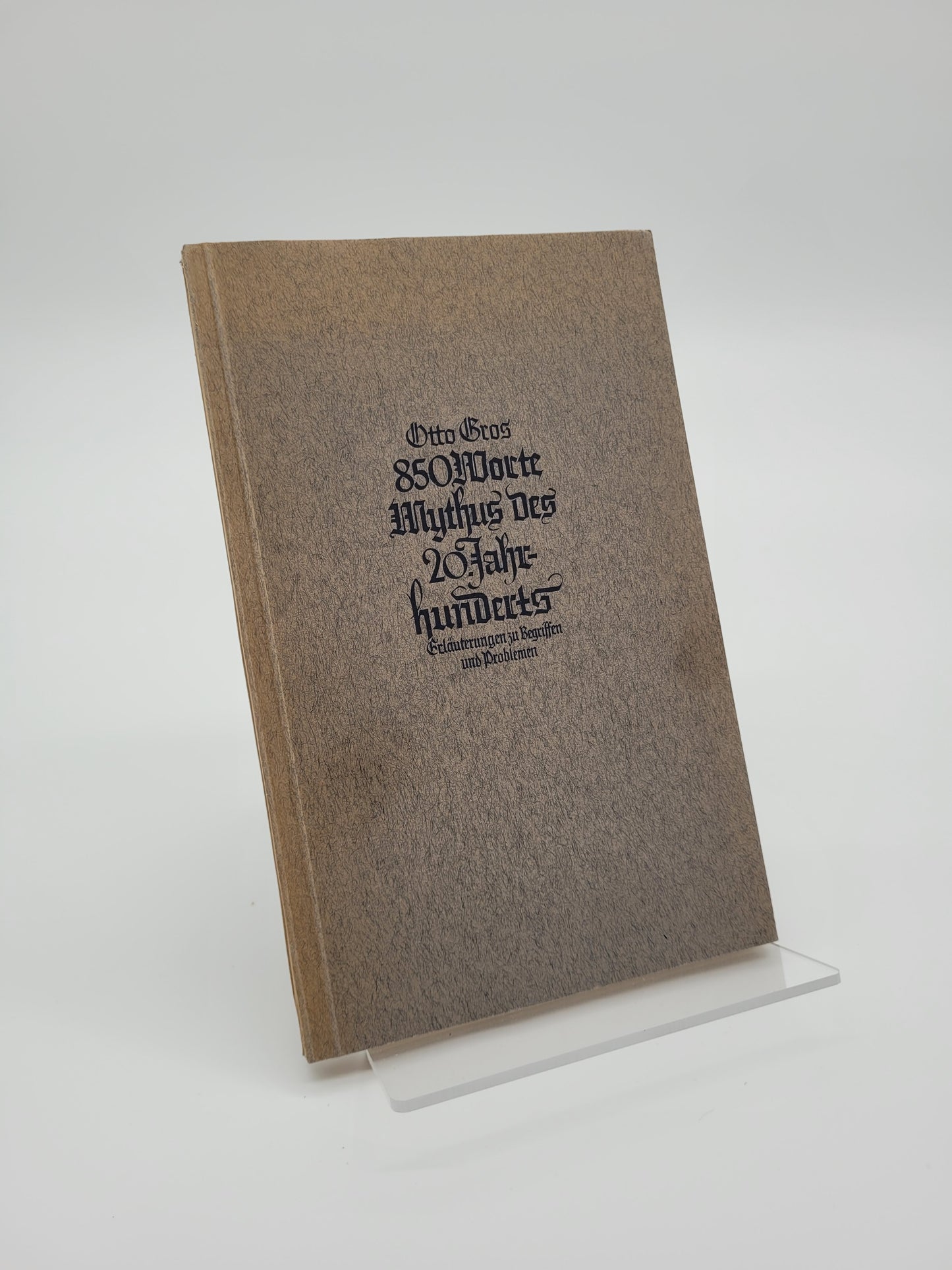 850 Worte Mythus des 20. Jahrhunderts