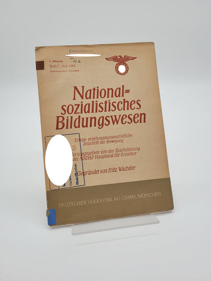 Nationalsozialistisches Bildungswesen Heft 7 1942