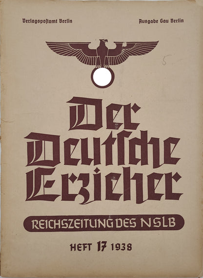 Reichszeitung des NSLB - Der deutsche Erzieher Heft 17; 1938