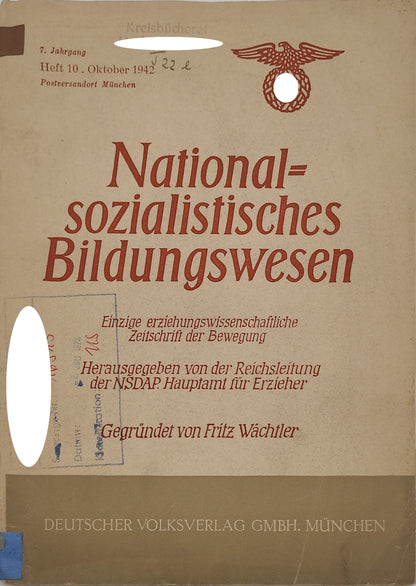 Nationalsozialistisches Bildungswesen Heft 10 1942