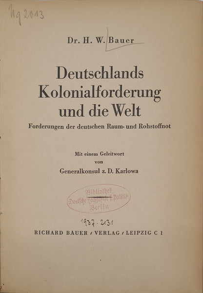 Deutschlands Kolonialforderung und die Welt