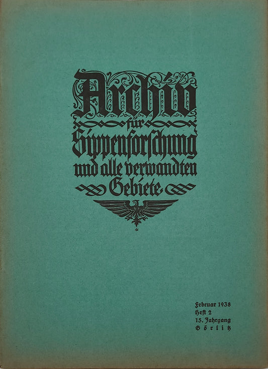 Archiv für Sippenforschung und alle verwandten Gebiete 1938 Kompletter Jahrgang (12 Hefte)
