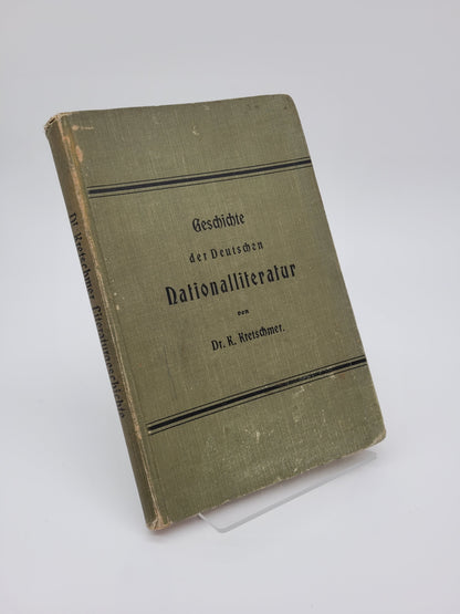 Geschichte der Deutschen Nationalliteratur