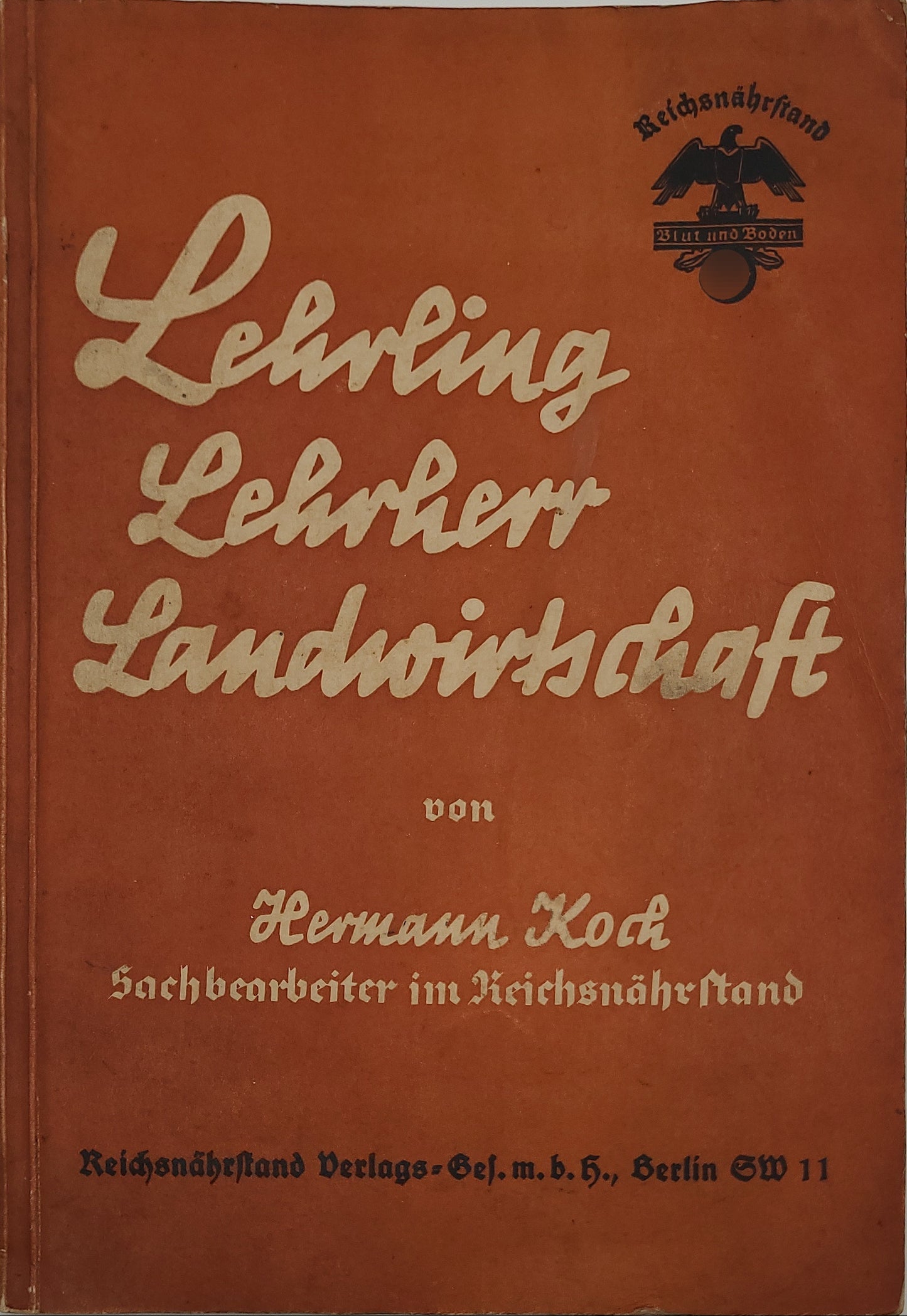 Lehrling; Lehrherr; Landwirtschaft (Reichsnährstand)