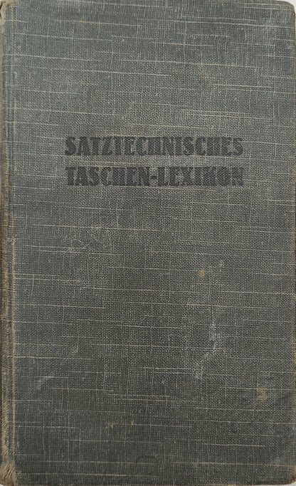 Satztechnisches Taschen-Lexikon